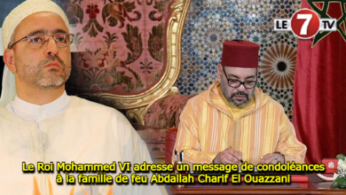 Photo of Le Roi Mohammed VI adresse un message de condoléances à la famille de feu Abdallah Charif El Ouazzani