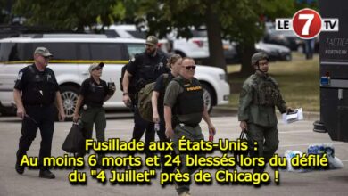 Photo of Fusillade aux États-Unis : Au moins 6 morts et 24 blessés lors du défilé du « 4 Juillet » près de Chicago !