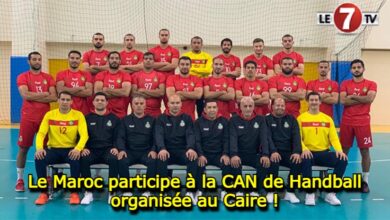 Photo of Le Maroc participe à la CAN de Handball organisée au Caire !