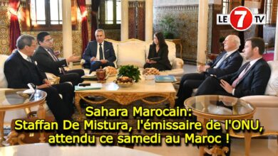 Photo of Sahara Marocain: Staffan De Mistura, l’émissaire de l’ONU, attendu ce samedi au Maroc !