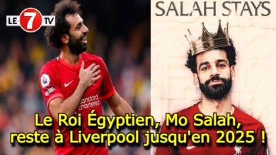 Photo of Le Roi Égyptien, Mo Salah, reste à Liverpool jusqu’en 2025 !