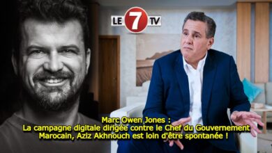 Photo of Marc Owen Jones : La campagne digitale dirigée contre le Chef du Gouvernement, Aziz Akhnouch est loin d’être spontanée !