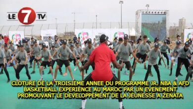 Photo of CLOTURE DE LA TROISIEME ANNEE DU PROGRAMME JR. NBA & AFD BASKETBALL EXPERIENCE AU MAROC PAR UN EVENEMENT PROMOUVANT LE DEVELOPPEMENT DE LA JEUNESSE A ZENATA