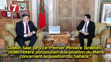 Photo of Gideon Saar, le Vice-Premier Ministre Israélien : « Israël réitère son soutien à la position du Maroc concernant la question du Sahara « 