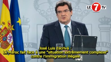 Photo of José Luis Escrivá : Le Maroc fait face à une « situation extrêmement complexe » contre l’immigration illégale