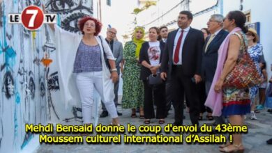 Photo of Mehdi Bensaid donne le coup d’envoi du 43ème Moussem culturel international d’Assilah !