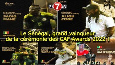 Photo of Le Sénégal, grand vainqueur de la cérémonie des CAF Awards 2022 !