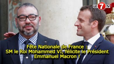 Photo of Fête Nationale de France : SM le Roi Mohammed VI, félicite le Président Emmanuel Macron !