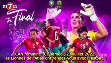 Photo of CAN féminine: Ce samedi, 23 Juillet 2022, les Lionnes de l’Atlas ont rendez-vous avec l’Histoire !