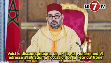 Photo of Voici le discours intégral de SM le Roi Mohammed VI adressé à la nation à l’occasion de la Fête du Trône