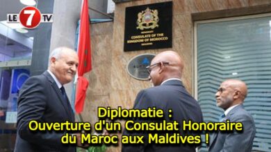 Photo of Diplomatie : Ouverture d’un Consulat Honoraire du Maroc aux Maldives !