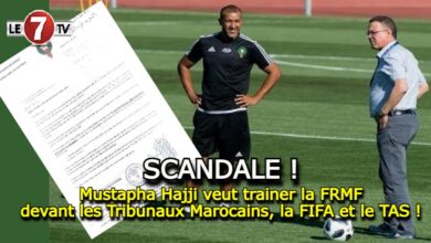 Photo of Mustapha Hajji veut trainer la FRMF devant les Tribunaux Marocains, la FIFA et le TAS !