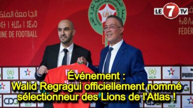 Photo of Événement : Walid Regragui officiellement nommé sélectionneur des Lions de l’Atlas !