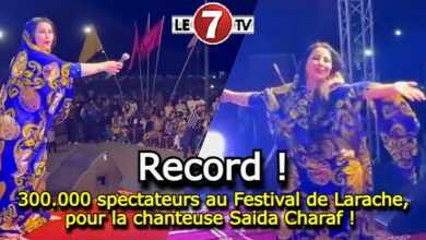 Photo of 300.000 spectateurs au Festival de Larache, un record pour la chanteuse Saida Charaf !