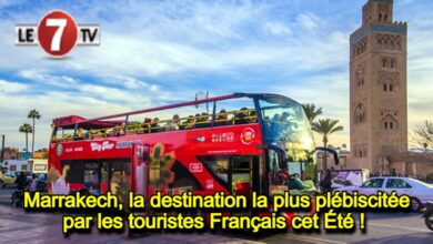 Photo of Marrakech, la destination la plus plébiscitée par les touristes Français cet Été ! 