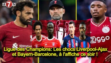 Photo of Ligue des Champions: Les chocs Liverpool-Ajax et Bayern-Barcelone à l’affiche ce soir !