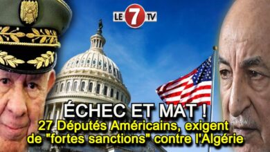 Photo of 27 Députés Américains exigent de « fortes sanctions » contre l’Algérie !