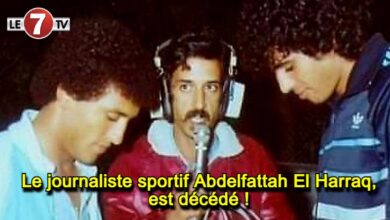 Photo of Condoléances : Le journaliste sportif Abdelfattah El Harraq est décédé !
