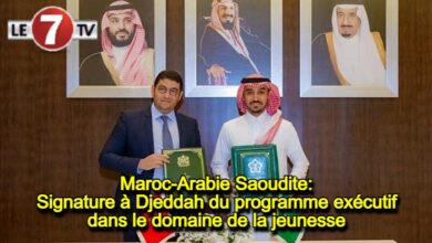 Photo of Maroc-Arabie Saoudite: Signature à Djeddah du programme exécutif dans le domaine de la jeunesse