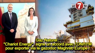 Photo of Gaz Naturel : Chariot Energy, signe un accord avec l’ONHYM pour exporter via le gazoduc Maghreb Europe !