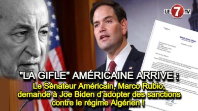 Photo of Le Sénateur Américain, Marco Rubio, demande à Joe Biden d’adopter des sanctions contre le régime Algérien !