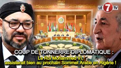 Photo of Le Roi Mohammed VI, assisterait bien au prochain Sommet Arabe en Algérie !