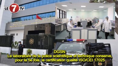 Photo of DGSN: Le laboratoire de la police scientifique et technique conserve, pour la 5e fois, la certification qualité ISO/CEI 17025