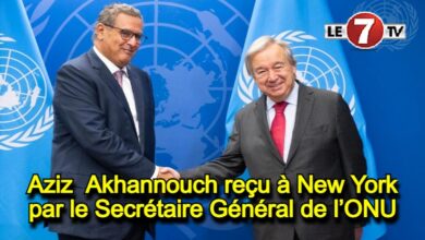 Photo of Aziz  Akhannouch reçu à New York par le Secrétaire Général de l’ONU