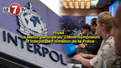 Photo of Riyad : Le Maroc participe au 23ème Symposium d’Interpol de Formation de la Police