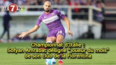 Photo of Championnat d’Italie : Sofyan Amrabat désigné « joueur du mois » de son club de la Fiorentina