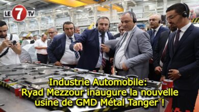 Photo of Industrie Automobile: Ryad Mezzour inaugure la nouvelle usine de GMD Métal Tanger !