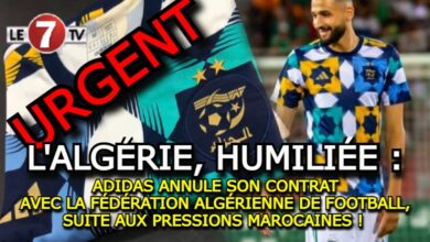 Photo of L’ALGÉRIE, HUMILIÉE : ADIDAS ANNULE SON CONTRAT AVEC LA FÉDÉRATION ALGÉRIENNE DE FOOTBALL, SUITE AUX PRESSIONS MAROCAINES !