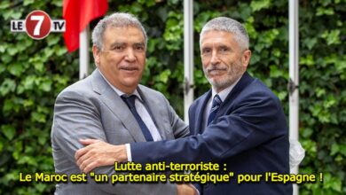 Photo of Lutte anti-terroriste : Le Maroc est « un partenaire stratégique » pour l’Espagne ! 