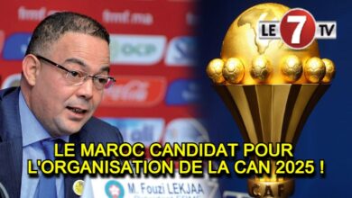 Photo of LE MAROC CANDIDAT POUR L’ORGANISATION DE LA CAN 2025 !
