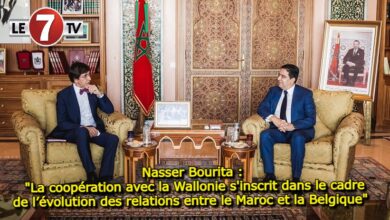 Photo of Nasser Bourita : « La coopération avec la Wallonie s’inscrit dans le cadre de l’évolution des relations entre le Maroc et la Belgique »  