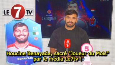 Photo of Prix: Houcine Benayada, sacré « Joueur du Mois » par le média Le7tv !