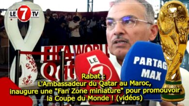 Photo of Rabat : L’Ambassadeur du Qatar au Maroc, inaugure une « Fan Zone miniature » pour promouvoir la Coupe du Monde !