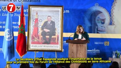 Photo of La Secrétaire d’État Espagnole souligne l’importance de la tenue pour la première fois du Forum de l’Alliance des Civilisations en terre Africaine