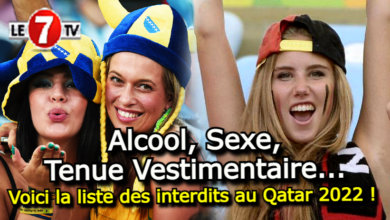 Photo of Coupe du Monde : Alcool, Sexe, Tenue Vestimentaire…Voici la liste des interdits au Qatar ! 