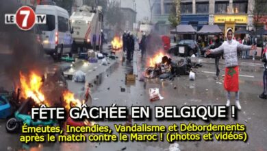 Photo of Belgique : Émeutes, Incendies, Vandalisme et Débordements après le match contre le Maroc ! (photos et vidéos)