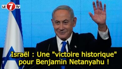 Photo of Israël : Une « victoire historique » pour Benjamin Netanyahu !