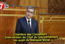 Photo of Chambre des Conseillers : Intervention du Chef du Gouvernement au sujet du dialogue social