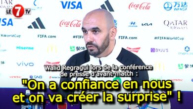 Photo of Walid Regragui lors de la conférence de presse d’avant-match : « On a confiance en nous et on va créer la surprise » !