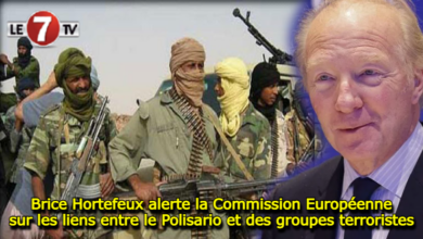 Photo of Brice Hortefeux alerte la Commission Européenne sur les liens entre le Polisario et des groupes terroristes