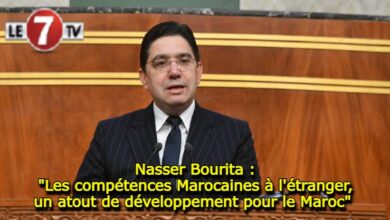 Photo of Nasser Bourita : « Les compétences Marocaines à l’étranger, un atout de développement pour le Maroc » 