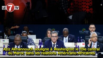 Photo of Aziz Akhannouch souligne à Washington le rôle central du Maroc dans les relations Américano-Africaines