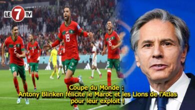 Photo of Coupe du Monde : Antony Blinken félicite le Maroc et les Lions de l’Atlas pour leur exploit !