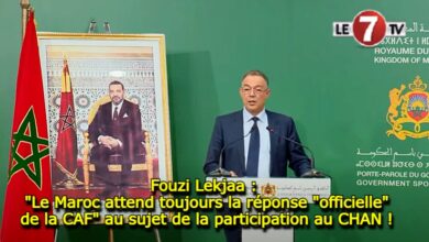 Photo of Fouzi Lekjaa : « Le Maroc attend toujours la réponse « officielle » de la CAF au sujet de la participation au CHAN » !