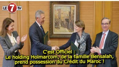 Photo of C’est Officiel : Le holding Holmarcom, de la famille Bensalah, prend possession du Crédit du Maroc !