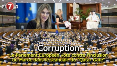 Photo of Le Parlement Européen vote contre l’inclusion du Maroc dans le scandale du « Qatar Gate »